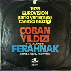 İSTANBUL GELİŞİM ORKESTRASI - ÇOBAN YILDIZI / FERAHNAK 45'LİK PLAK
