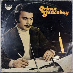 ORHAN GENCEBAY - BİR TESELLİ VER PLAK