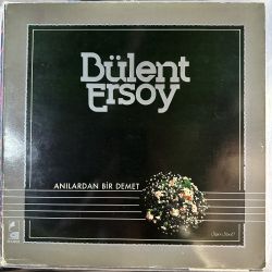 BÜLENT ERSOY - ANILARDAN BİR DEMET PLAK
