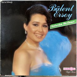 BÜLENT ERSOY - ALMANYA BASIM ANILARDAN BİR DEMET PLAK