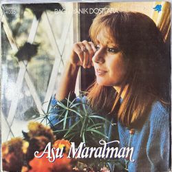 ASU MARALMAN - BAĞRI YANIK DOSTLARA PLAK