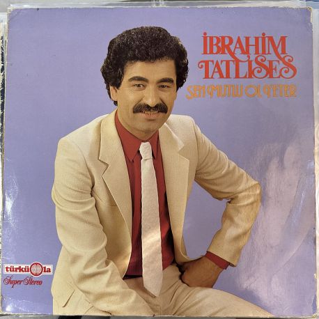 İBRAHİM TATLISES - MUTLU OL YETER PLAK