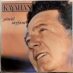 KAYAHAN - GÖNÜL SAYFAM PLAK