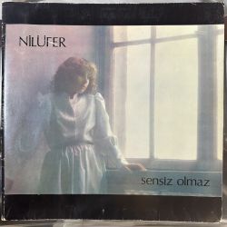 NİLÜFER - SENSİZ OLMAZ PLAK