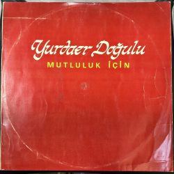 YURDAER DOĞULU - MUTLULUK İÇİN PLAK