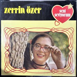 ZERRİN ÖZER - SENİ SEVİYORUM PLAK