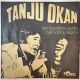 TANJU OKAN - SENİ HAYATIMCA SEVDİM / ÖYLE SARHOŞ OLSAM Kİ 45'LİK PLAK
