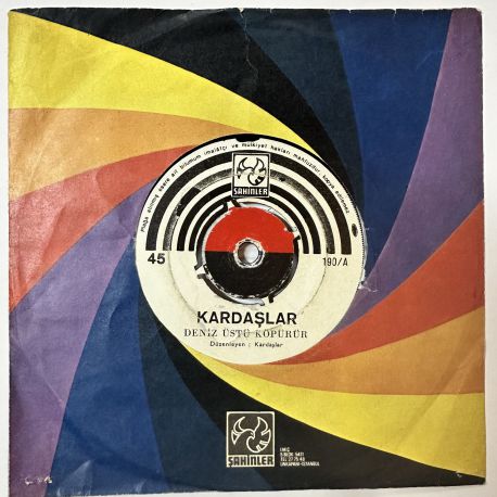 KARDAŞLAR - DENİZ ÜSTÜ KÖPÜRÜR / ÇÖKERTME 45'LİK PLAK