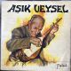AŞIK VEYSEL - KENDİ SÖZÜNDEN VE SAZINDAN PLAK