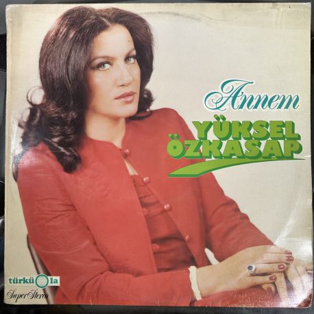 YÜKSEL ÖZKASAP - ANNEM PLAK