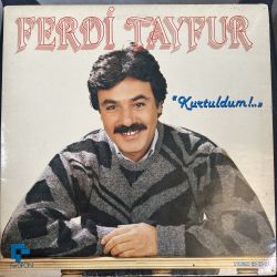 FERDİ TAYFUR - KURTULDUM PLAK