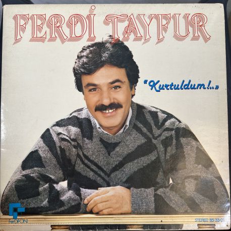 FERDİ TAYFUR - KURTULDUM PLAK