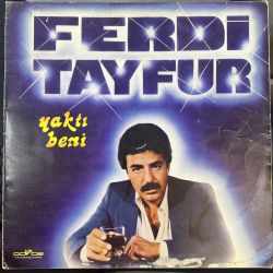 FERDİ TAYFUR - YAKTI BENİ PLAK
