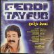 FERDİ TAYFUR - YAKTI BENİ PLAK