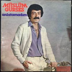 MÜSLÜM GÜRSES - ANLATAMADIM PLAK
