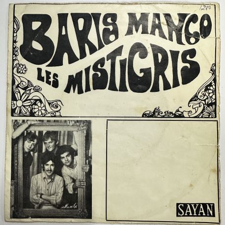 BARIŞ MANÇO, LES MISTIGRIS - KOL DÜĞMELERİ 45'LİK PLAK