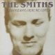 THE SMITHS - STRANGEWAYS, HERE WE COME PLAK