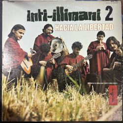 INTI - ILLIMANI 2 - HACIA LA LIBERTAD PLAK