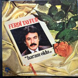 FERDİ TAYFUR - HARAM OLDU PLAK
