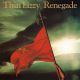THIN LIZZY - RENEGADE PLAK