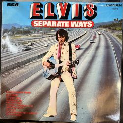 ELVIS PRESLEY - SEPERATE WAYS PLAK