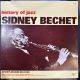 SIDNEY BECHET - HISTORY OF JAZZ PLAK