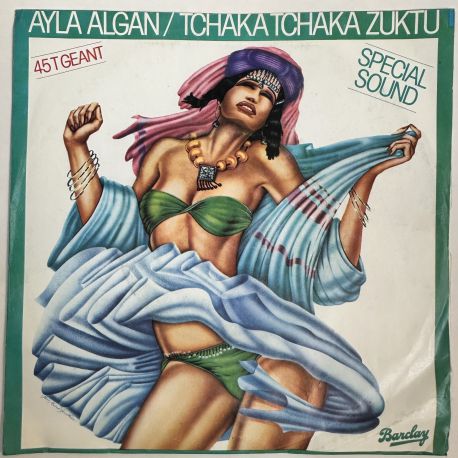 AYLA ALGAN - TCHAKA TCHAKA ZUKTU 45'LİK PLAK