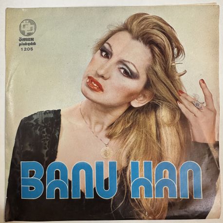 BANU HAN - PİŞMANLIK / DÜNYALARCA SEVDİM SENİ 45'LİK PLAK