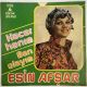 ESİN AFŞAR - HACER HANIM / BEN OLAYIM 45'LİK PLAK