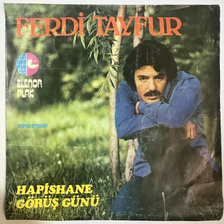 FERDİ TAYFUR - HAPİSHANE / GÖNÜL OYUNU 45'LİK PLAK