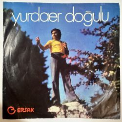 YURDAER DOĞULU - KULAKLARIN ÇINLASIN / KOCA DÜNYA 45'LİK PLAK