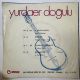 YURDAER DOĞULU - KULAKLARIN ÇINLASIN / KOCA DÜNYA 45'LİK PLAK
