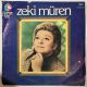 ZEKİ MÜREN - SEN BENİ UNUT / HAYAT HARCADIN BENİ 45'LİK PLAK