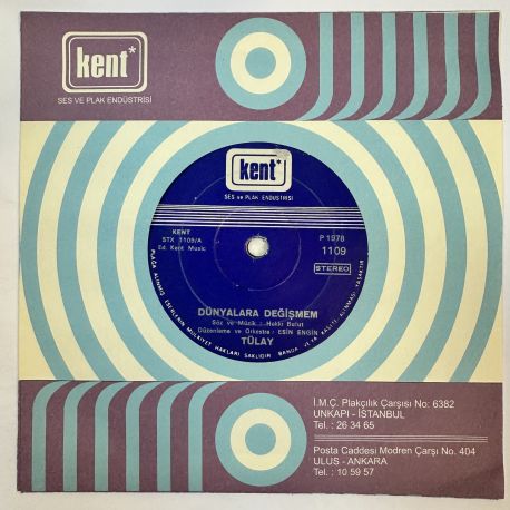 TÜLAY - DÜNYALARA DEĞİŞMEM / BİL Kİ SENİ DÜŞÜNÜP AĞLIYORUM 45'LİK PLAK