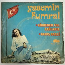 YASEMİN KURAL - GİRNE'DEN YOL BAĞLADIK / BARIŞ DERSİ 45'LİK PLAK