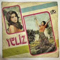 YELİZ - SEN OLSAN YETER / HOŞGELDİN BAHAR 45'LİK PLAK