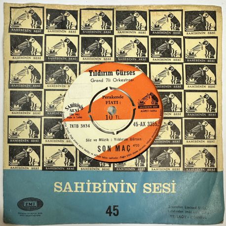 YILDIRIM GÜRSES, NECATİ KARAKAYA, GRAND 7'Lİ ORKESTRASI - SON MAÇ / SON GOL 45'LİK PLAK