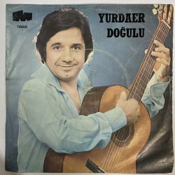 YURDAER DOĞULU - OYALAMA BENİ / MUTLULUK İÇİN 45'LİK PLAK