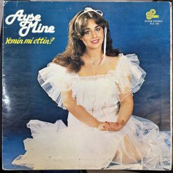 AYŞE MİNE - YEMİN Mİ ETTİN PLAK