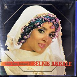 BELKIS AKKALE - TÜRKÜ TÜRKÜ TÜRKİYEM 2 PLAK