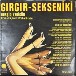 HURŞİD YENİGÜN ORKESTRA SAZ VE VOKAL GRUBU - GIRGIR SEKSEN İKİ PLAK