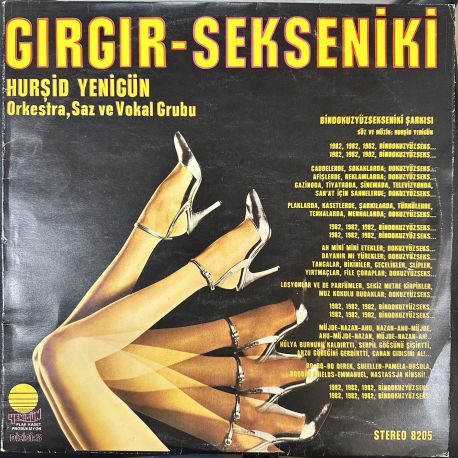 HURŞİD YENİGÜN ORKESTRA SAZ VE VOKAL GRUBU - GIRGIR SEKSEN İKİ PLAK