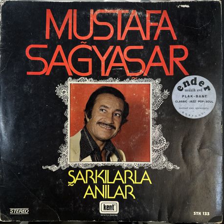 MUSTAFA SAĞYAŞAR - ŞARKILARLA ANILAR PLAK