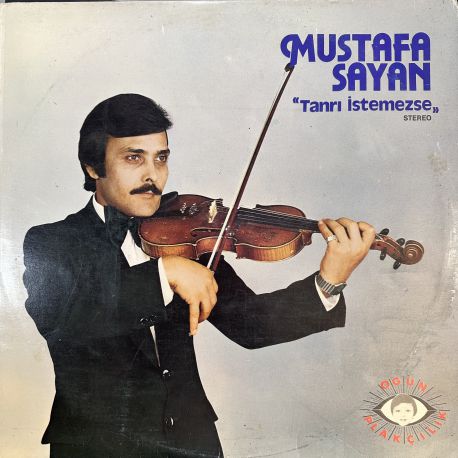 MUSTAFA SAYAN - TANRI İSTEMEZSE PLAK