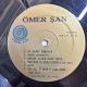 ÖMER ŞAN - SEVDİĞİNİZ TÜRKÜLER PLAK