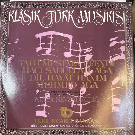 NEVZAD ATLIĞ - KLASİK TÜRK MUSİKİSİ PLAK