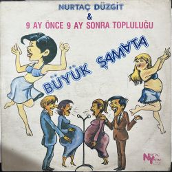 NURTAÇ DÜZGİT - BÜYÜK ŞAMATA PLAK