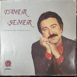 TANER ŞENER - YİNE YAKMIŞ YAR MEKTUBUN UCUNU PLAK