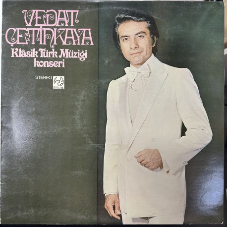 VEDAT ÇETİNKAYA - KLASİK TÜRK MÜZİĞİ KONSERİ PLAK