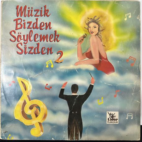 MÜZİK BİZDEN SÖYLEMEK SİZDEN 2 PLAK